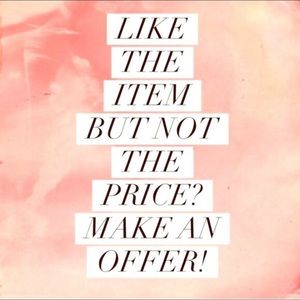 All reasonable offers accepted.